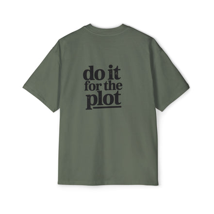 Do It For The Plot Oversized Tee - Graphic Back Print