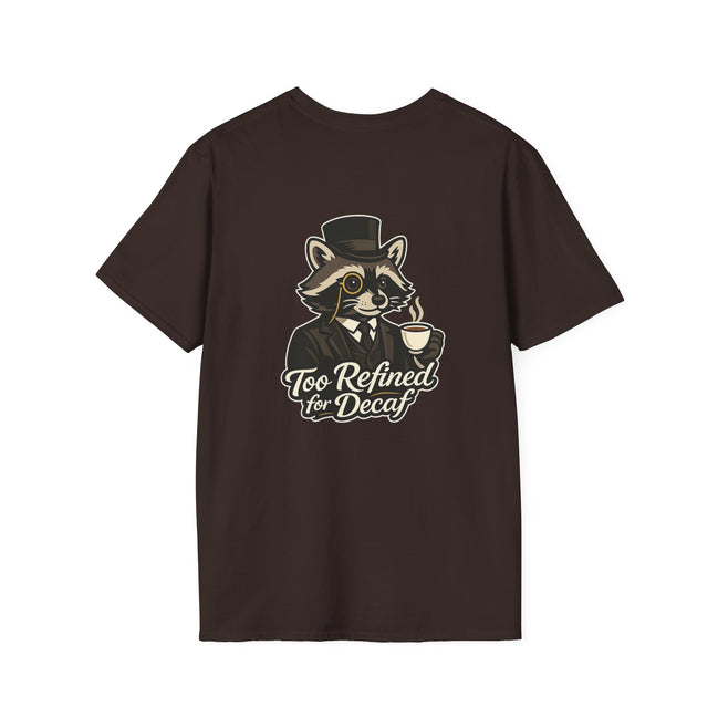 Too Refined for Decaf T-Shirt — Vintage Dapper Raccoon Coffee Tee