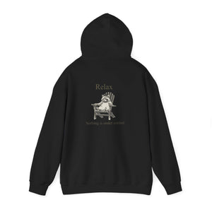 Relax Hoodie — 'Relax, Nothing's Under Control' Graphic Pullover