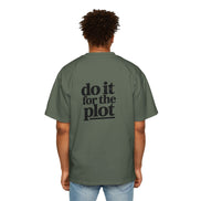 Do It For The Plot Oversized Tee - Graphic Back Print