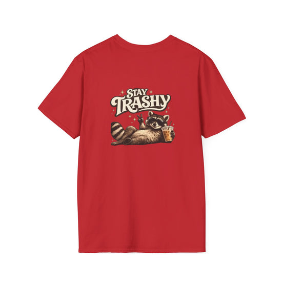 Stay Trashy Raccoon T-Shirt