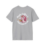 Maybe Coffee Is Addicted To Me Unicorn T-Shirt