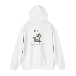 Relax Hoodie — 'Relax, Nothing's Under Control' Graphic Pullover