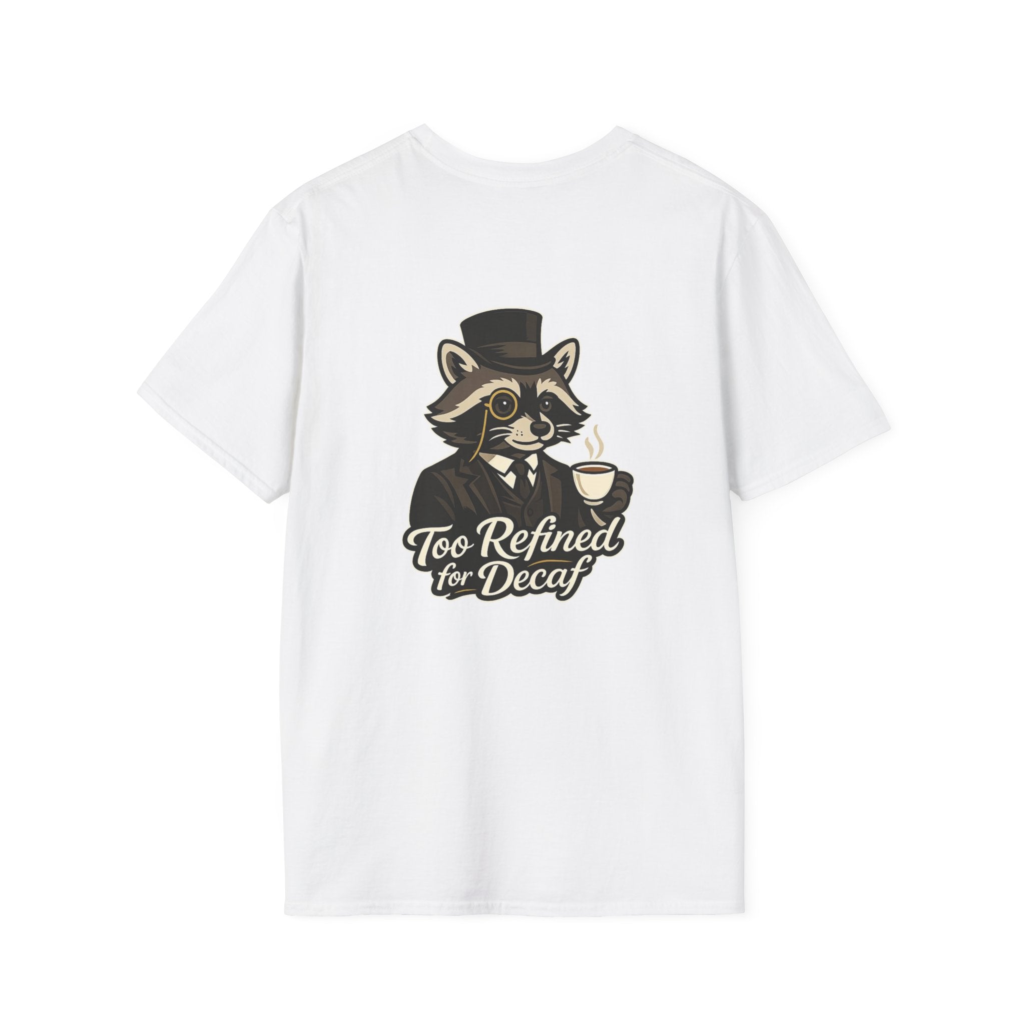 Too Refined for Decaf T-Shirt — Vintage Dapper Raccoon Coffee Tee