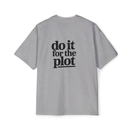 Do It For The Plot Oversized Tee - Graphic Back Print